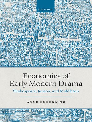 cover image of Economies of Early Modern Drama